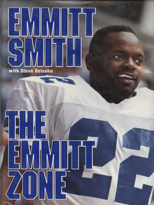 Title details for The Emmitt Zone by Emmitt Smith - Wait list